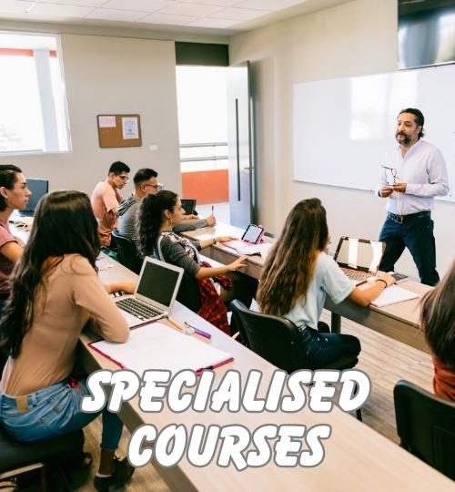 Specialised courses